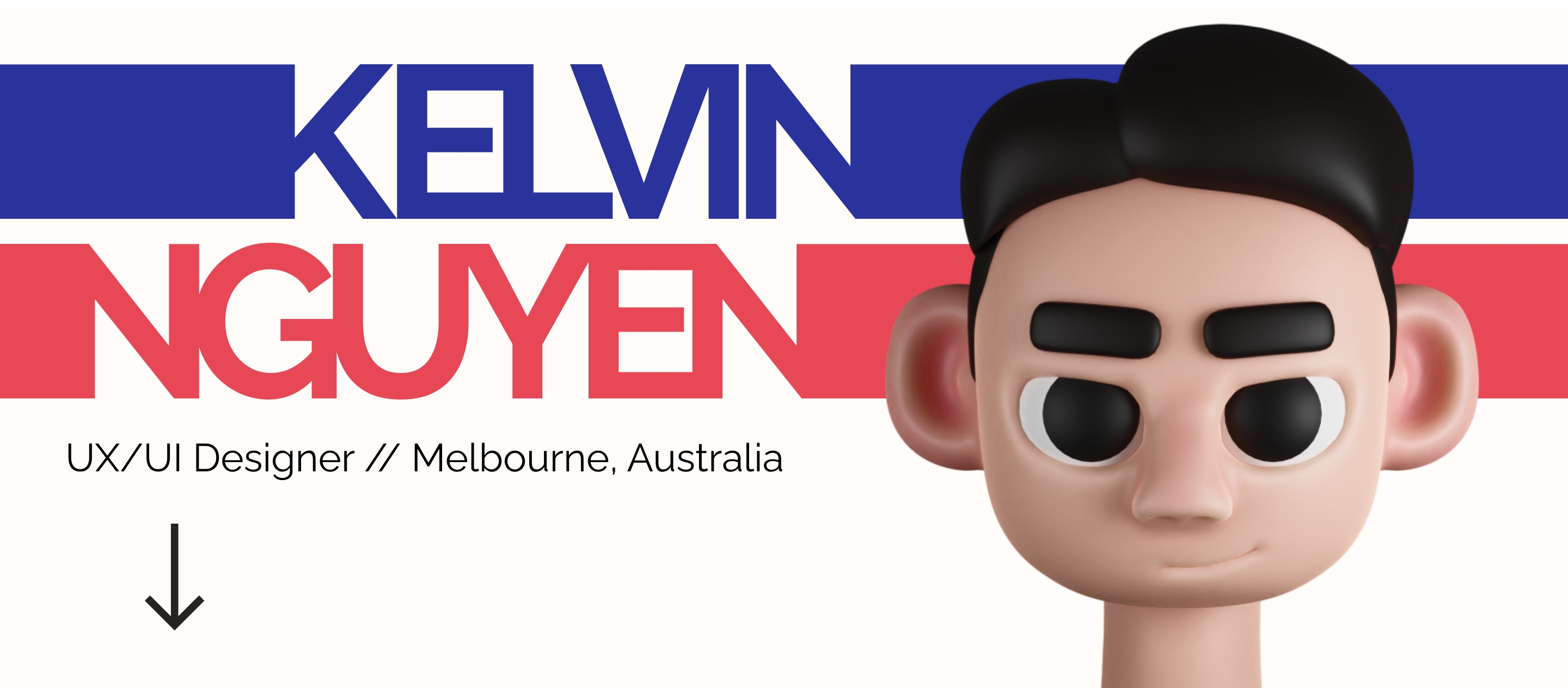 Kelvin Nguyen. UX/UI Designer from Melbourne, Australia.